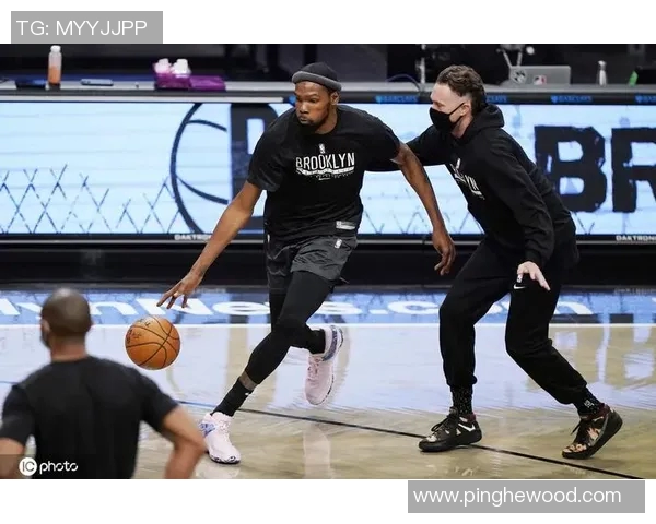 杜兰特领衔篮网对决魔术展现绝佳状态与团队默契