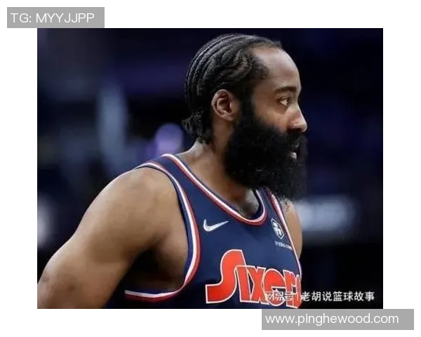 哈登状态下滑引发76人续约犹豫或将影响球队未来发展 哈登状态下滑引发76人续约犹豫或将影响球队未来发展
