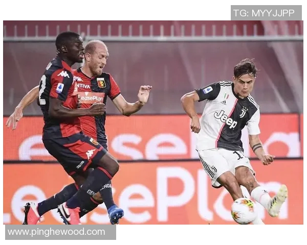 热那亚与尤文图斯精彩对决直播回放全程回顾与精彩瞬间分析