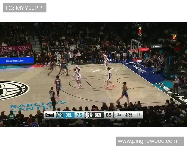 篮网与魔术精彩对决回放分析及赛后精彩瞬间分享