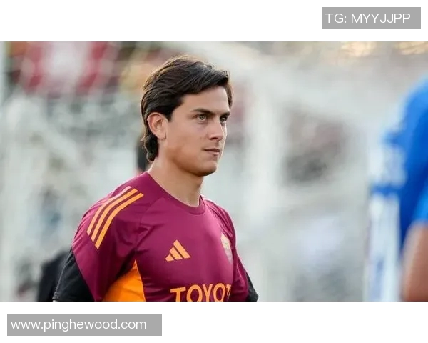 迪巴拉重返巅峰之路解析他在球队中的关键角色与未来发展潜力